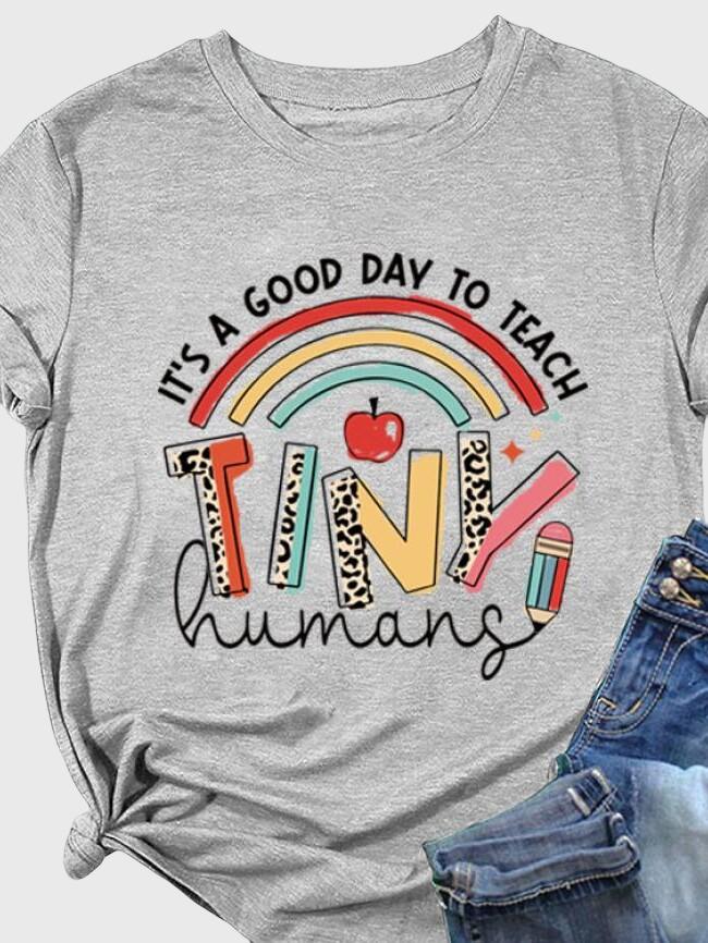 IT'S A GOOD DAY Print Short Sleeved T-Shirt